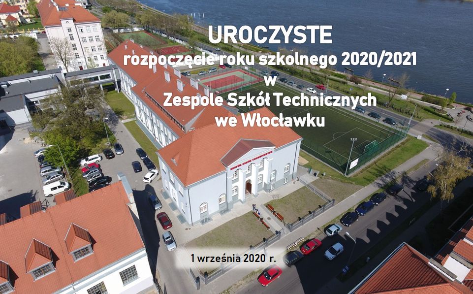 Uroczyste rozpoczęcie roku szkolnego 2020/2021 w Zespole Szkół Technicznych we Włocławku